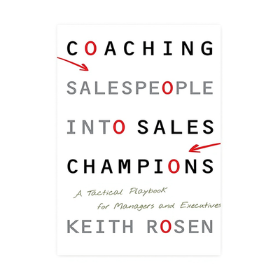 Coaching Salespeople into Sales Champions
